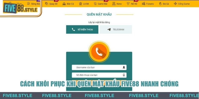 Cách khôi phục khi quên mật khẩu Five88 nhanh chóng